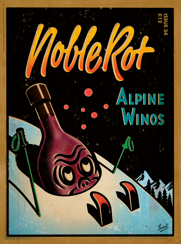 Noble Rot, Alpine Winos - Issue #34