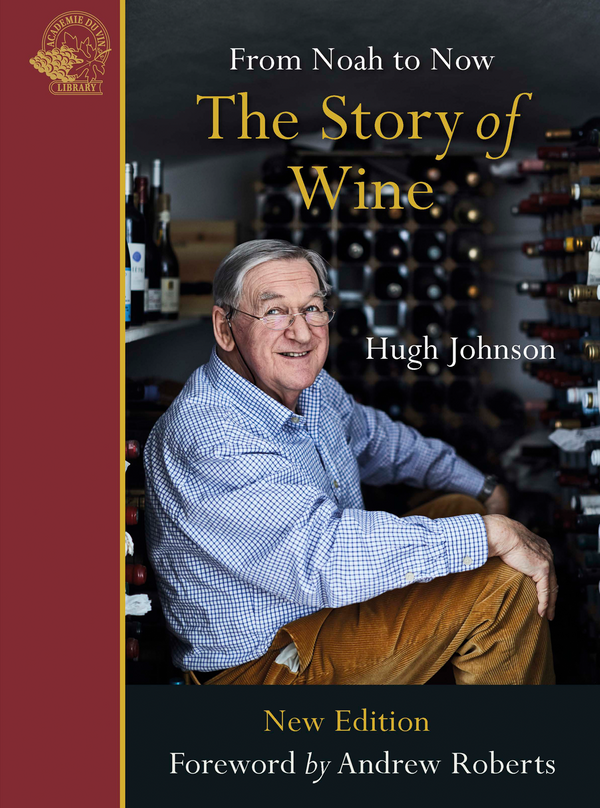 The Story of Wine by Hugh Johnson